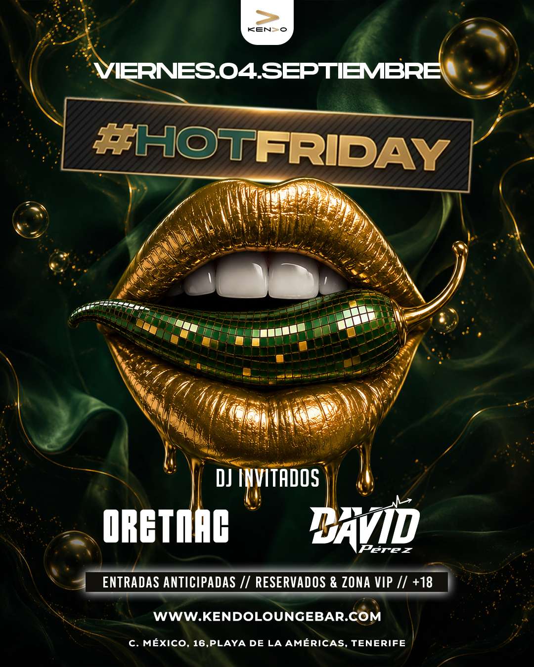 #HotFriday 4 de Septiembre - Viernes caliente con DJs Oretnac y David Pérez en KENDO Lounge Bar, Playa de las Américas