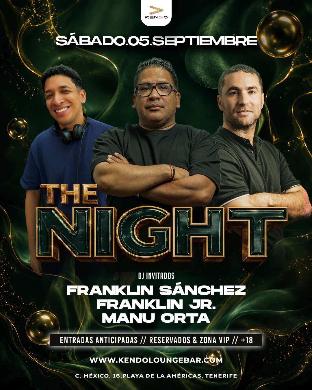 The Night 5 de Septiembre - DJs invitados Franklin Sánchez, Franklin Jr. y Manu Orta en KENDO Lounge Bar, Playa de las Américas