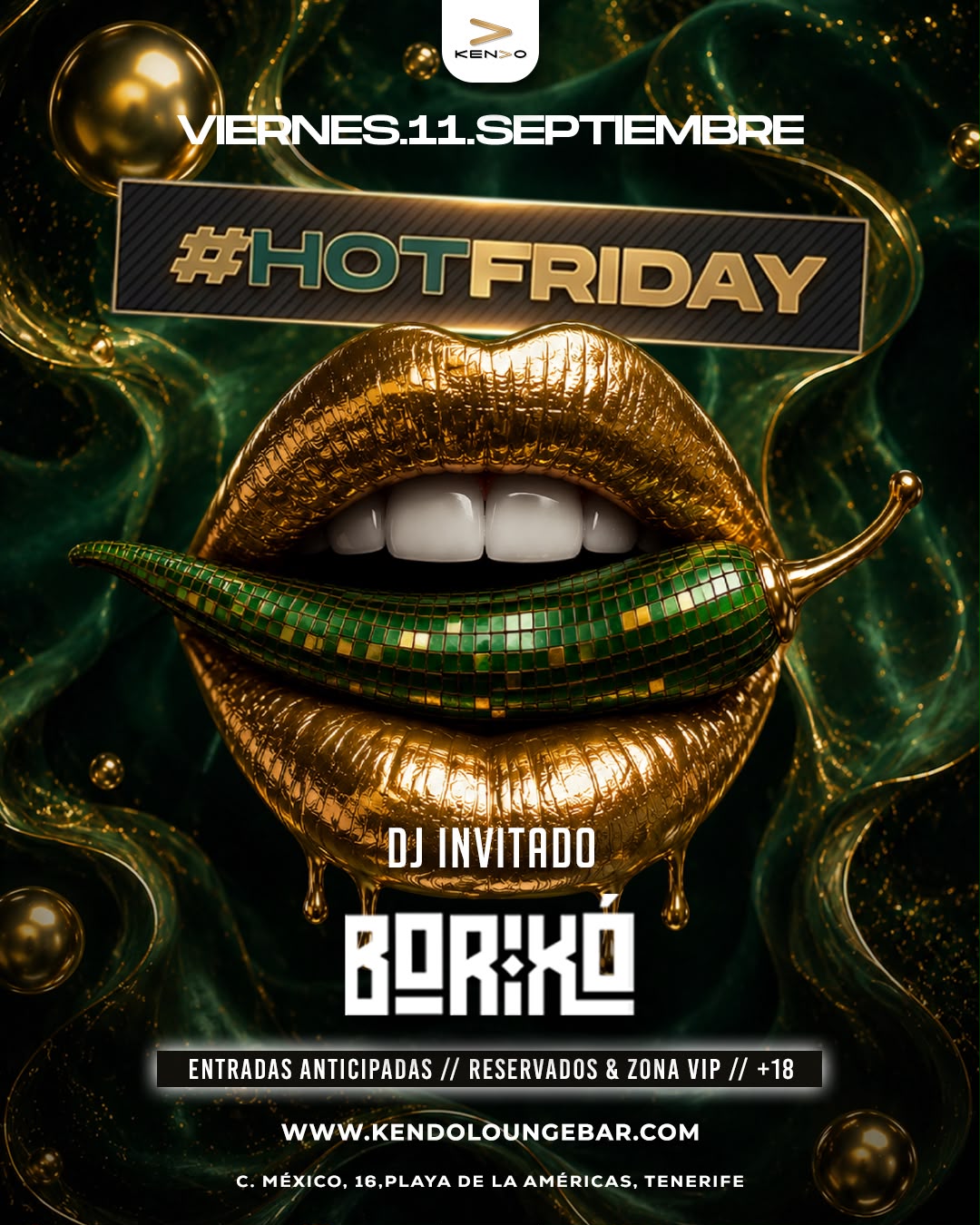 #HotFriday 11 de Septiembre - Viernes caliente con DJ invitado Borikó en KENDO Lounge Bar, Playa de las Américas